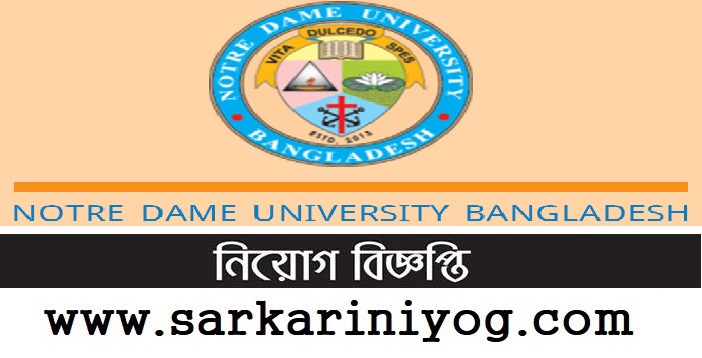 Notre Dame University Bangladesh Job Circular 2021